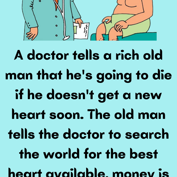 A doctor tells a rich old man - Zizoma